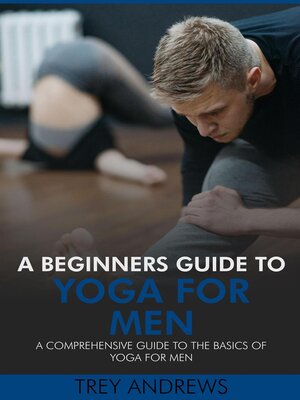 cover image of A Beginners Guide to Yoga for Men